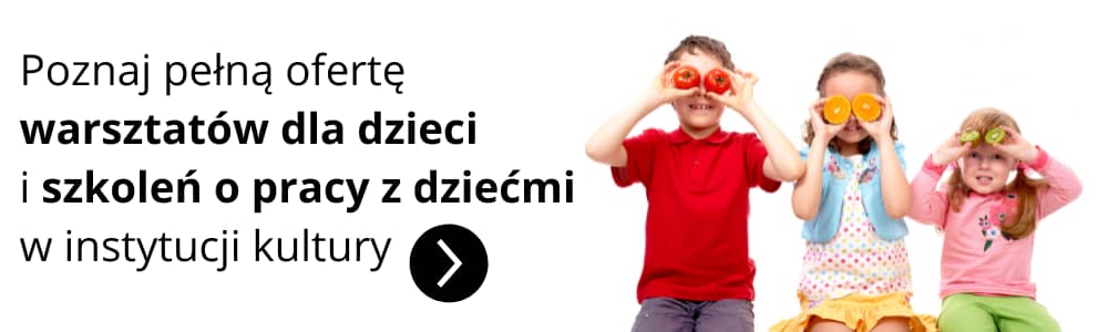 Warsztaty dla dzieci