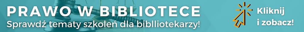banner prawo w bibliotece szkolenia dla bibliotekarzy