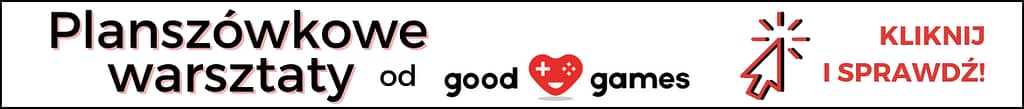 Banner: Planszówkowe warsztaty od Good Games