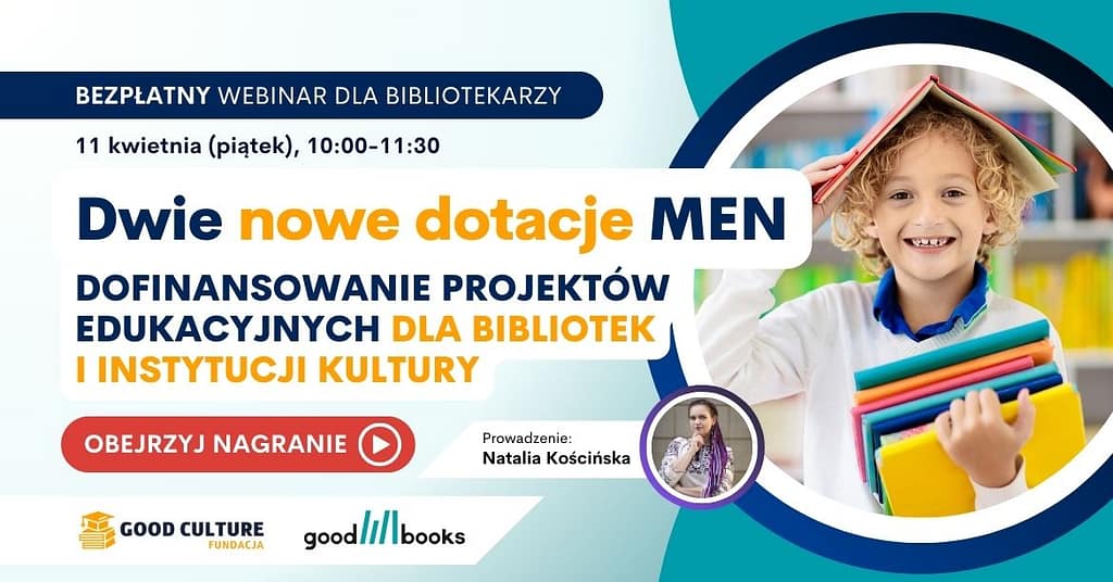 Banner nagrania webinarium "Dwie nowe dotacje MEN dla bibliotek"