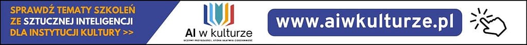 Banner projektu "AI w kulturze" - poznaj tematy szkoleń ze sztucznej inteligencji dla instytucji kultury