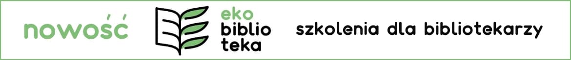Szkolenia dla bibliotekarzy 2021 - EKObiblioteka