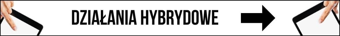 Działania hybrydowe