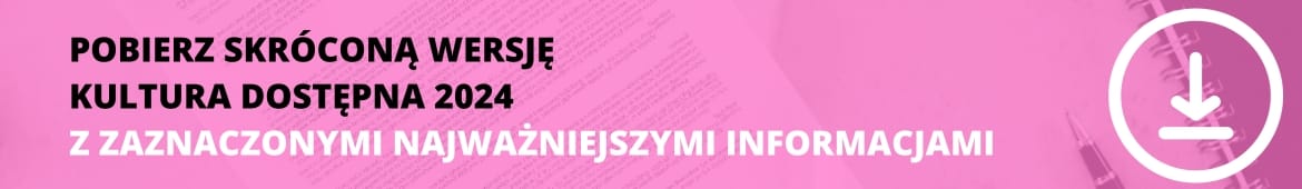 Pobierz regulamin Kultura dostepna 2024