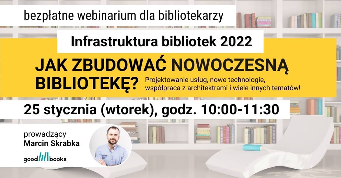 Jak zbudować nowoczesną bibliotekę