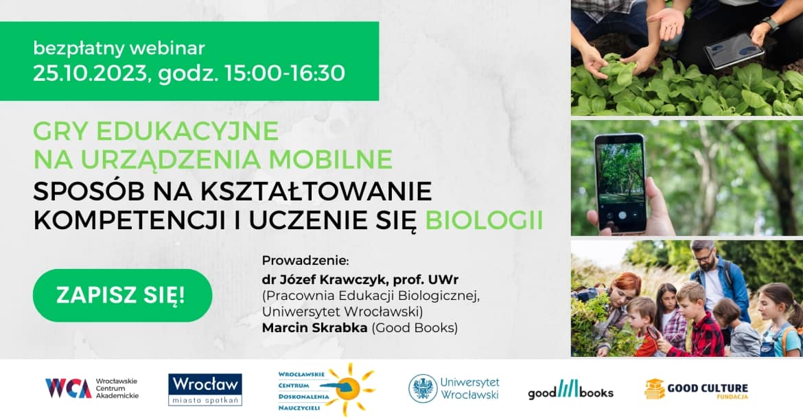 Plakat wydarzenia: Gry edukacyjne na urządzenia mobilne – sposób na kształtowanie kompetencji i uczenie się biologii