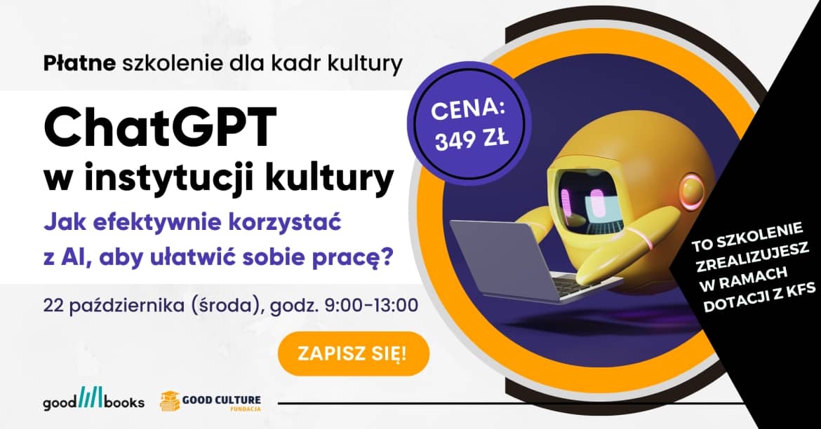 Baner szkolenia online "ChatGPT w instytucji kultury" od Good Books