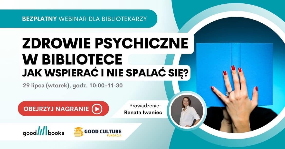 Banner nagrania webinarium "Zdrowie psychiczne w bibliote"