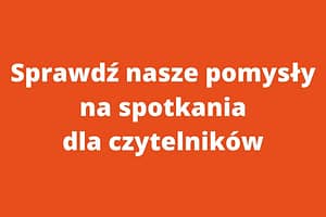Spotkania dla czytelników