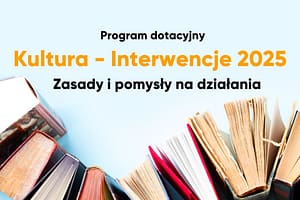 Kultura-Interwencje 2025 - banner