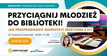 Baner zachęcający do wzięcia udziału w webinarze na temat organizacji zajęć bibliotecznych dla młodzieży