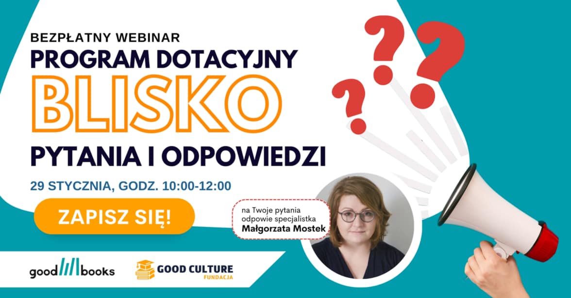 Masz pytanie związane z programem dotacyjnym BLISKO 2024?