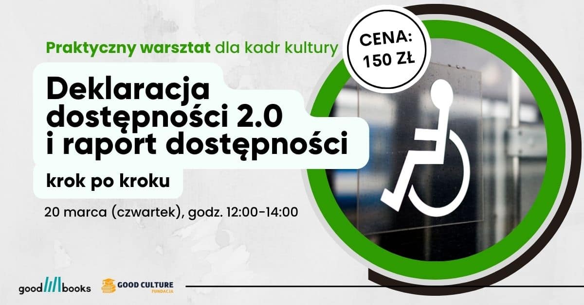 Zapisz się na płatne szkolenie „Deklaracja Dostępności 2.0 i raport dostępności – krok po kroku”