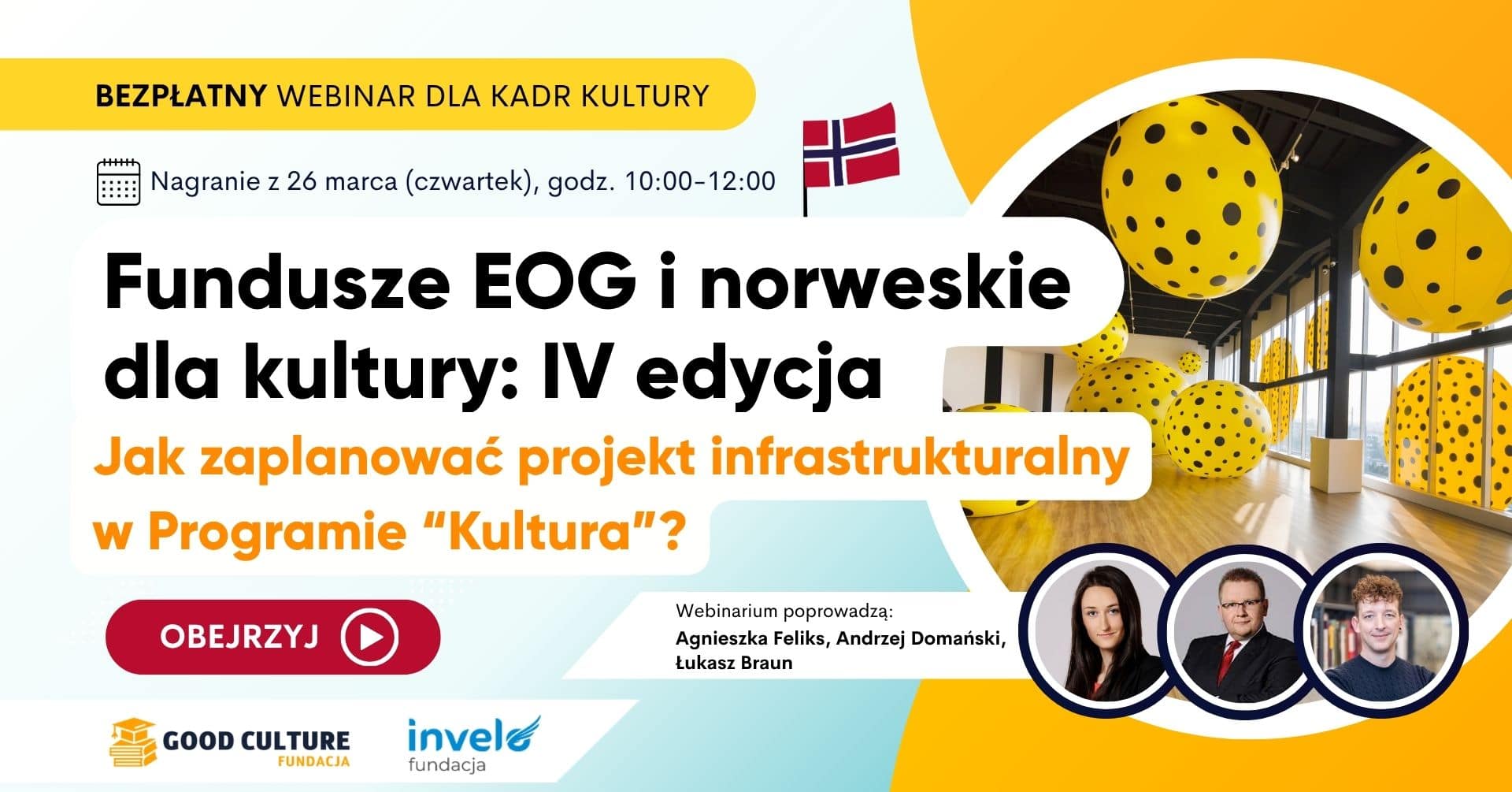 Fundusze EOG i norweskie dla kultury: IV edycja. Jak zaplanować projekt infrastrukturalny w Programie 