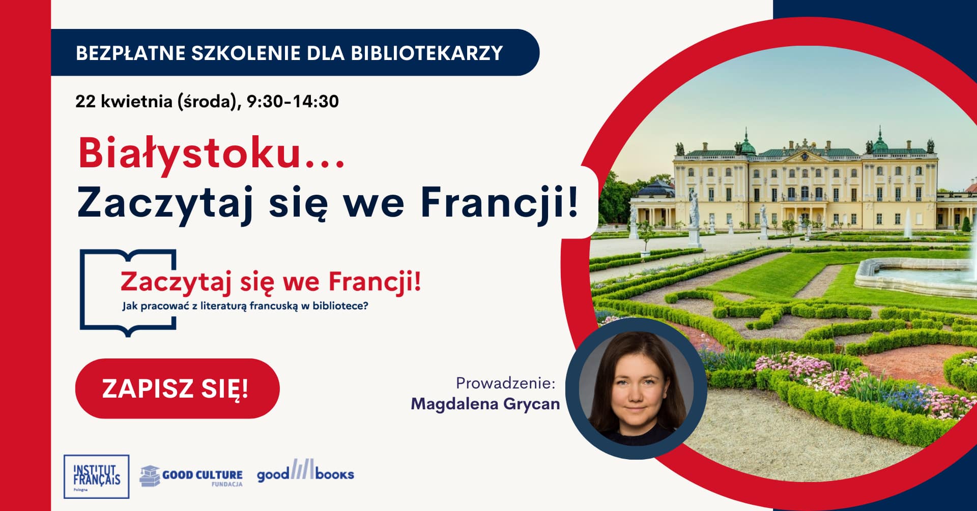 Białystoku... Zaczytaj się we Francji! Szkolenie z literatury francuskiej dla bibliotekarzy