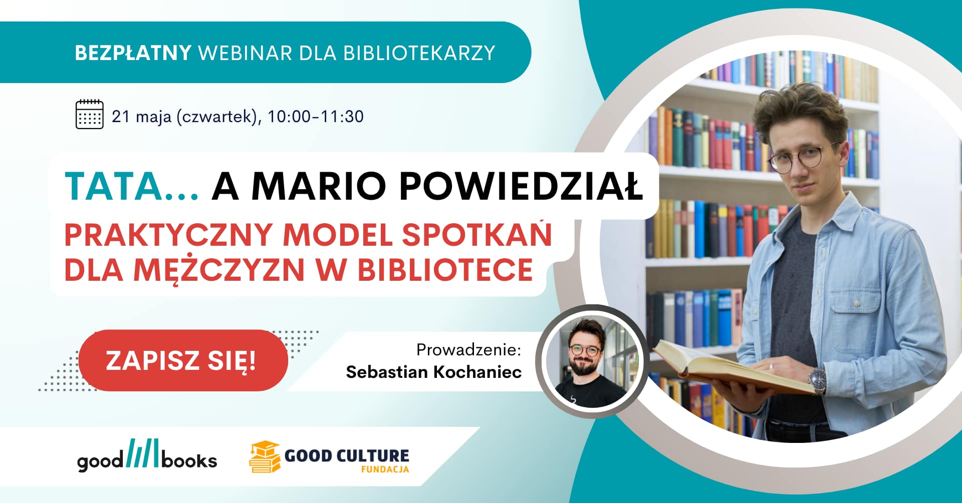 Tata, a Mario powiedział... Praktyczny model spotkań dla mężczyzn w bibliotece